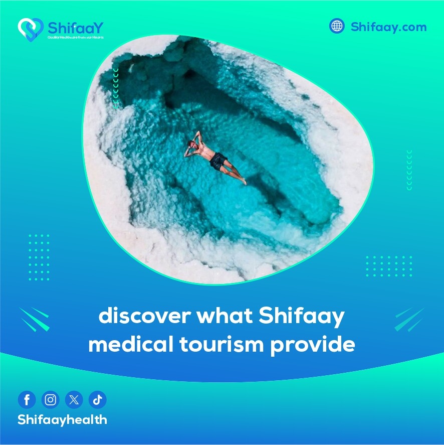  discover what Shifaay medical tourism provide