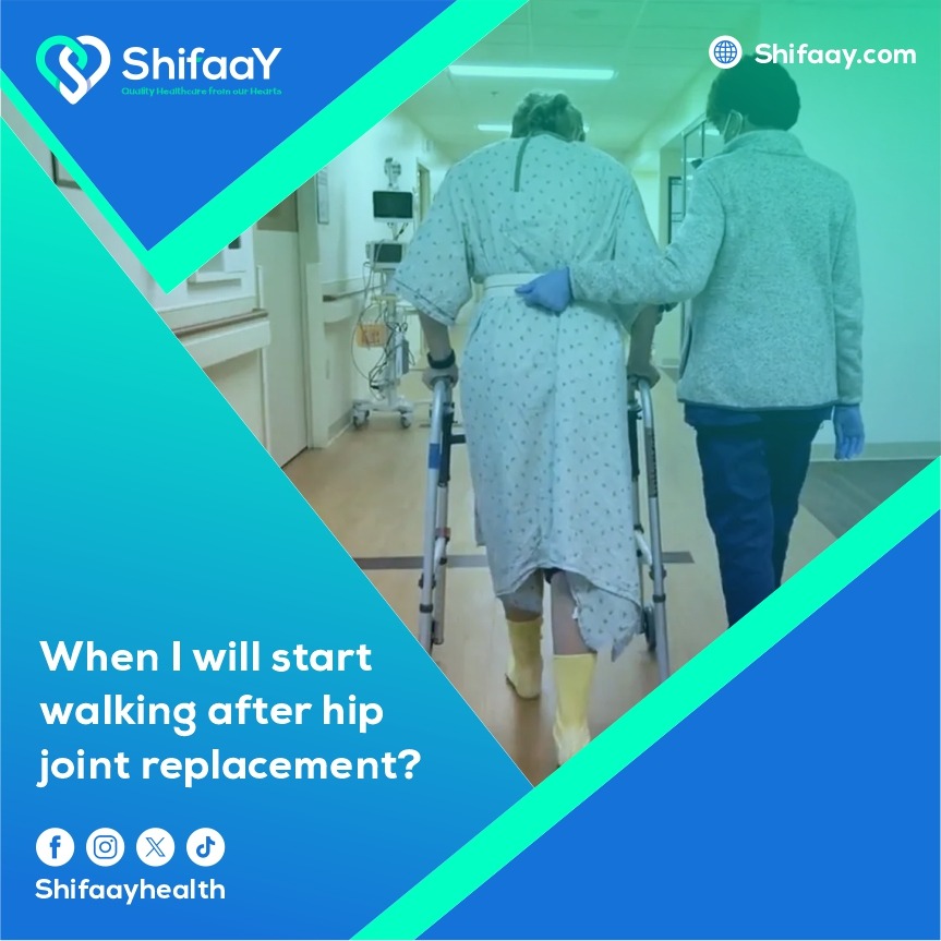 When does walking start after hip replacement?